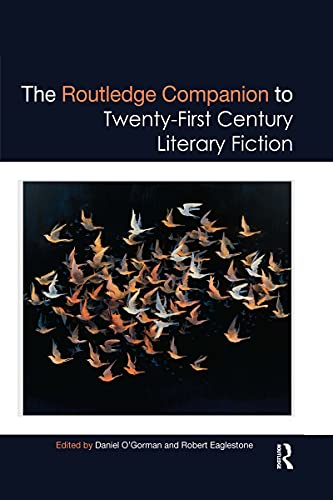 Stock image for The Routledge Companion to Twenty-First Century Literary Fiction for sale by Blackwell's