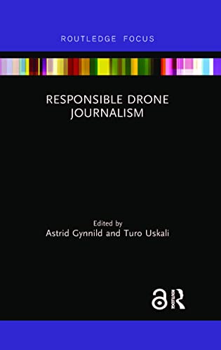 Stock image for Responsible Drone Journalism for sale by Blackwell's