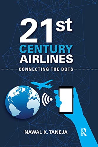 Imagen de archivo de 21st Century Airlines: Connecting the Dots a la venta por Blackwell's