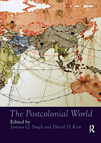 9781032179438: The Postcolonial World (Routledge Worlds)