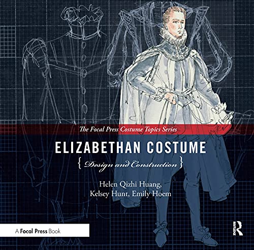 Beispielbild fr Elizabethan Costume Design and Construction zum Verkauf von Blackwell's