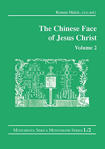 Stock image for The Chinese Face of Jesus Christ. Volume 2 for sale by Blackwell's