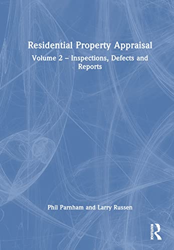 Stock image for Residential Property Appraisal: Inspections, Defects and Reports: Vol 2 for sale by Revaluation Books