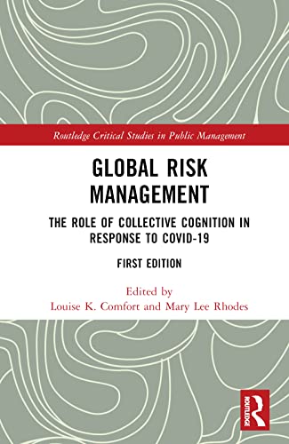 Stock image for Global Risk Management: The Role of Collective Cognition in Response to COVID-19 for sale by THE SAINT BOOKSTORE
