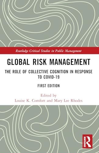 Stock image for Global Risk Management: The Role of Collective Cognition in Response to COVID-19 for sale by THE SAINT BOOKSTORE