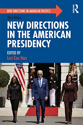 Imagen de archivo de New Directions in the American Presidency (New Directions in American Politics) a la venta por Books Puddle