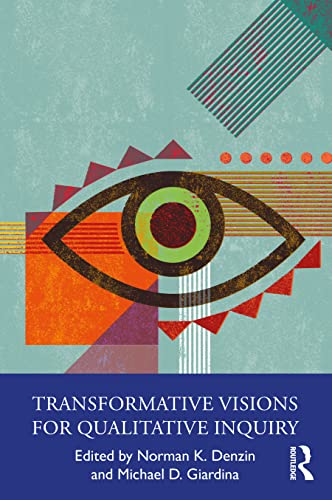 Stock image for Transformative Visions for Qualitative Inquiry for sale by Blackwell's