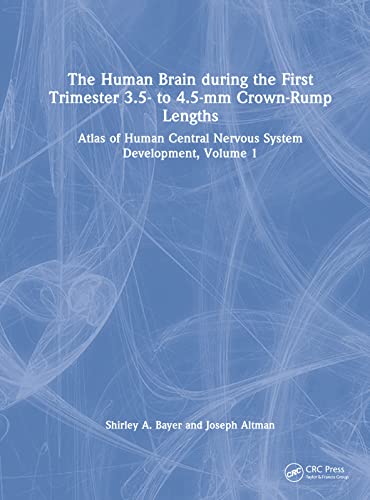 Stock image for Atlas of Human Central Nervous System Development for sale by Blackwell's