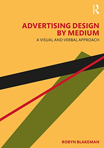 Beispielbild fr Advertising Design by Medium zum Verkauf von Blackwell's