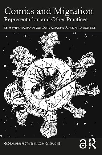 Beispielbild fr Comics and Migration: Representation and Other Practices (Global Perspectives in Comics Studies) zum Verkauf von WorldofBooks