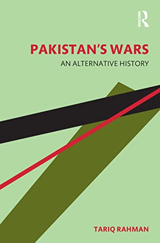 Stock image for Pakistan's Wars: An Alternative History for sale by Blackwell's