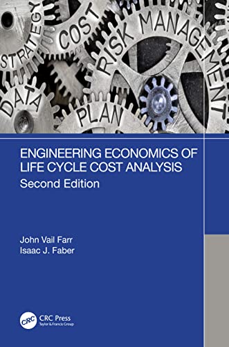 Beispielbild fr Engineering Economics of Life Cycle Cost Analysis zum Verkauf von Monster Bookshop