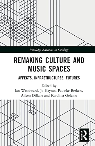 Beispielbild fr Remaking Culture and Music Spaces zum Verkauf von Blackwell's