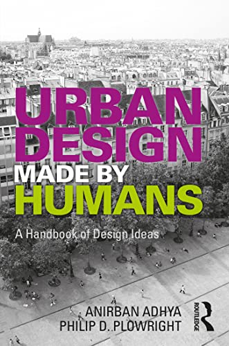 Imagen de archivo de Urban Design Made by Humans a la venta por Blackwell's