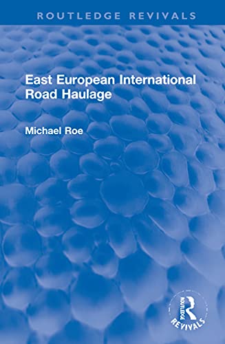 Beispielbild fr East European International Road Haulage zum Verkauf von Blackwell's