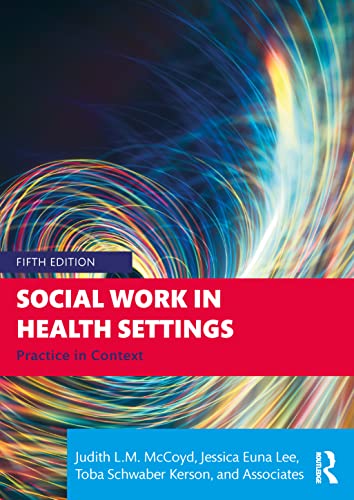 Stock image for Social Work in Health Settings Practice in Context for sale by TextbookRush