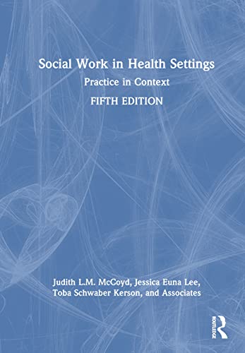 Beispielbild fr Social Work in Health Settings zum Verkauf von Blackwell's