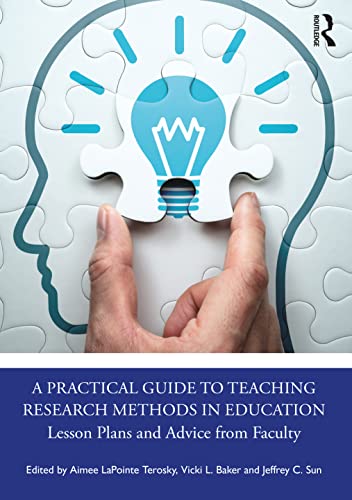 Beispielbild fr A Practical Guide to Teaching Research Methods in Education zum Verkauf von Blackwell's