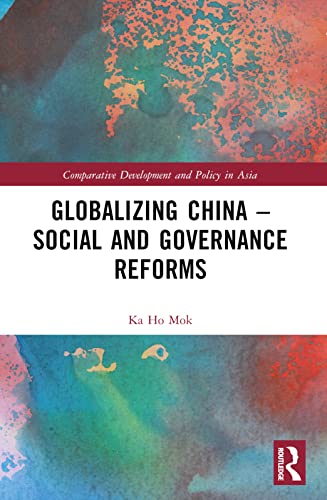  Hong Kong) Mok  Ka Ho (Lingnan University, Globalizing China - Social and Governance Reforms
