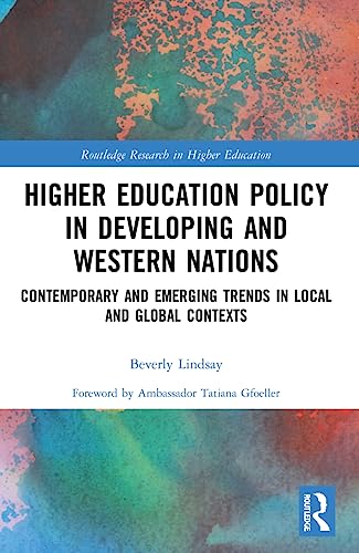 Imagen de archivo de Higher Education Policy in Developing and Western Nations a la venta por Blackwell's