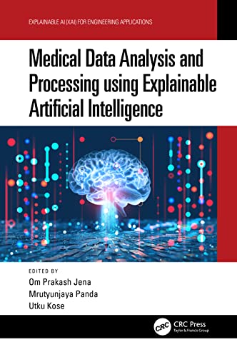 9781032191133: Medical Data Analysis and Processing Using Explainable Artificial Intelligence