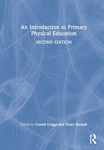 Beispielbild fr An Introduction to Primary Physical Education zum Verkauf von Lucky's Textbooks