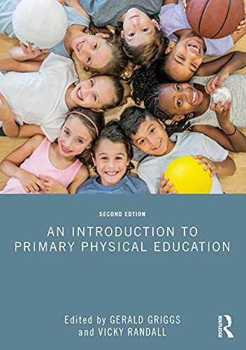 Beispielbild fr An Introduction to Primary Physical Education zum Verkauf von Blackwell's