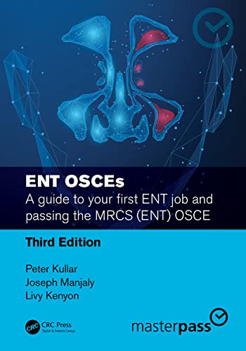 Beispielbild fr ENT OSCEs: A guide to your first ENT job and passing the MRCS (ENT) OSCE (MasterPass) zum Verkauf von Monster Bookshop