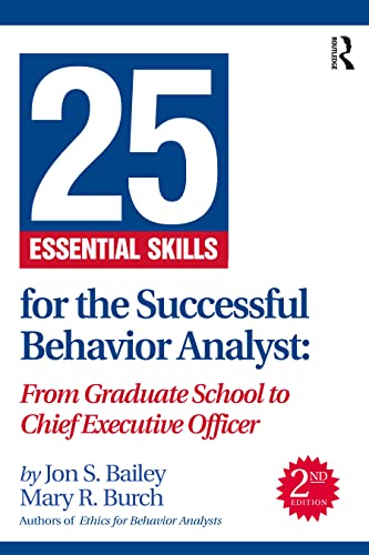 Stock image for 25 Essential Skills for the Successful Behavior Analyst for sale by Blackwell's