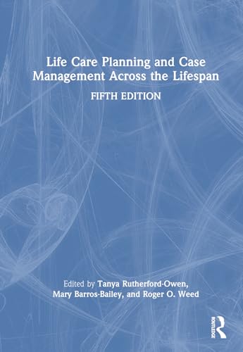 Stock image for Life Care Planning and Case Management Across the Lifespan for sale by GF Books, Inc.