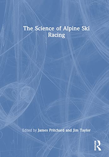 Stock image for The Science of Alpine Ski Racing for sale by Blackwell's