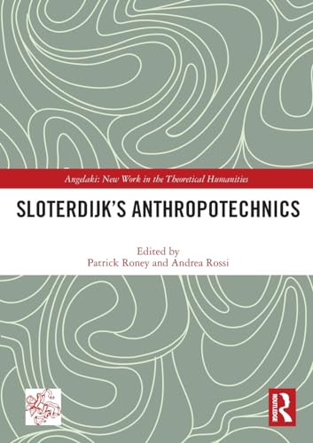 Beispielbild fr Sloterdijk's Anthropotechnics zum Verkauf von Blackwell's