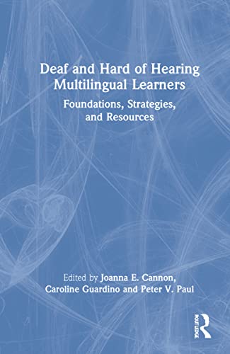 Beispielbild fr Deaf and Hard of Hearing Multilingual Learners zum Verkauf von Lucky's Textbooks