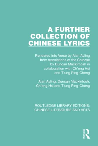 Beispielbild fr A Further Collection of Chinese Lyrics zum Verkauf von Blackwell's
