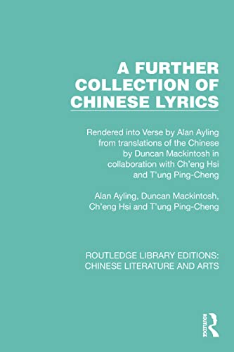 Beispielbild fr A Further Collection of Chinese Lyrics zum Verkauf von Blackwell's