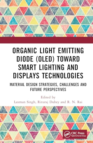 Beispielbild fr Organic Light Emitting Diode (OLED) Toward Smart Lighting and Displays Technologies zum Verkauf von Blackwell's