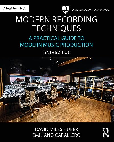 Stock image for Modern Recording Techniques : A Practical Guide to Modern Music Production for sale by GreatBookPrices