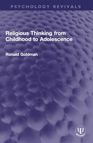 Beispielbild fr Religious Thinking from Childhood to Adolescence zum Verkauf von Blackwell's