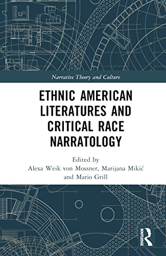 Beispielbild fr Ethnic American Literatures and Critical Race Narratology (Narrative Theory and Culture) zum Verkauf von Lucky's Textbooks