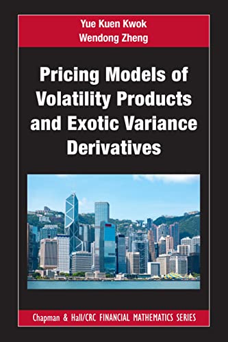 Stock image for Pricing Models of Volatility Products and Exotic Variance Derivatives for sale by GreatBookPrices