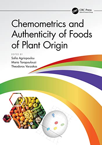 Beispielbild fr Chemometrics And Authenticity Of Foods Of Plant Origin zum Verkauf von Basi6 International