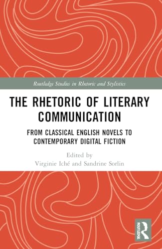 Imagen de archivo de The Rhetoric of Literary Communication a la venta por Blackwell's