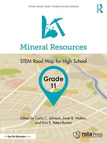 9781032199870: Mineral Resources, Grade 11: STEM Road Map for High School (STEM Road Map Curriculum Series)