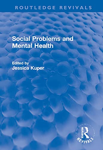 Beispielbild fr Social Problems and Mental Health zum Verkauf von Blackwell's