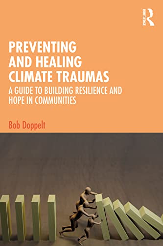 Imagen de archivo de Preventing and Healing Climate Traumas a la venta por Blackwell's