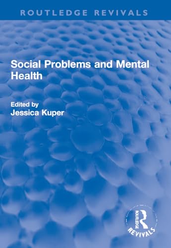 Beispielbild fr Social Problems and Mental Health zum Verkauf von Blackwell's