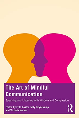 Stock image for Mindful Communication for sale by Front Cover Books