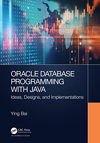 Imagen de archivo de Oracle Database Programming with Java: Ideas, Designs, and Implementations a la venta por Majestic Books