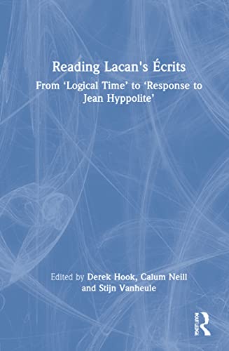 Beispielbild fr Reading Lacan's crits: From 'Logical Time' to 'Response to Jean Hyppolite' zum Verkauf von Blackwell's