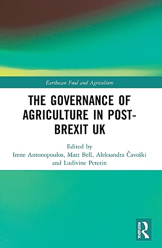 Beispielbild fr The Governance of Agriculture in Post-Brexit UK zum Verkauf von Blackwell's